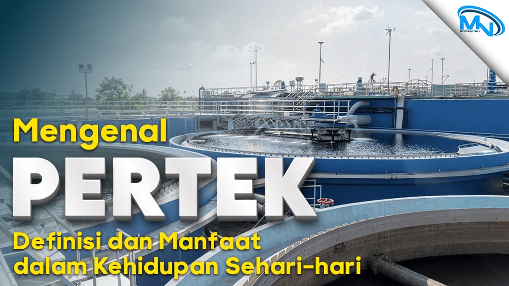 Mengenal Apa Itu Pertek: Definisi dan Manfaatnya dalam Kehidupan Sehari-hari
